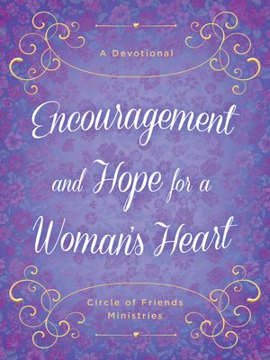 cover image of Encouragement and Hope for a Woman's Heart